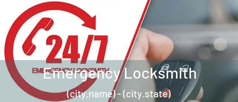  Emergency Locksmith (city.name) - (city.state)